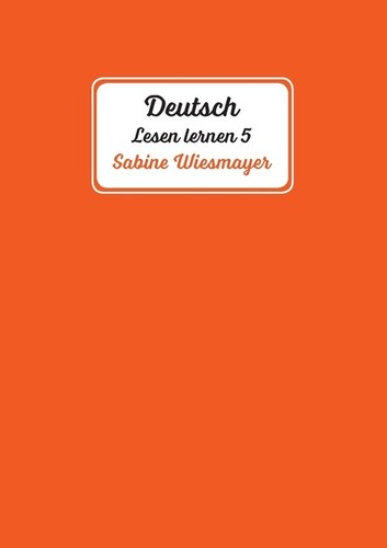 Deutsch lesen lernen 5 - deutsch,,